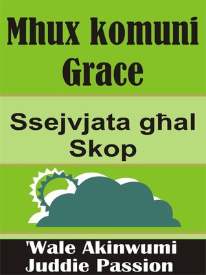 cover image of Mhux komuni Grace Ssejvjata għal Skop
